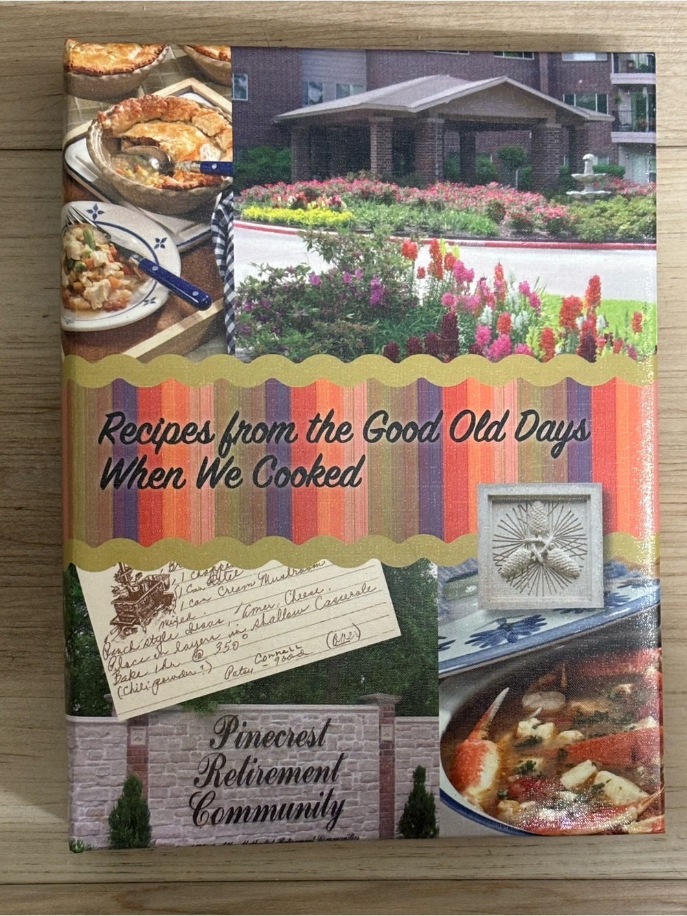 Vintage Cookbook created by the ladies PineCrest Retirement Home AMAZING❤️🥘
